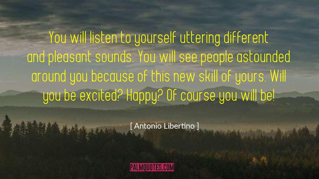 Astounded quotes by Antonio Libertino