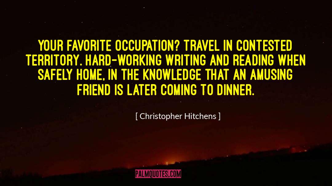 Astra Travel quotes by Christopher Hitchens