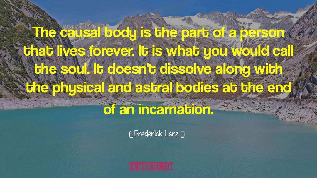 Astral Bodies quotes by Frederick Lenz