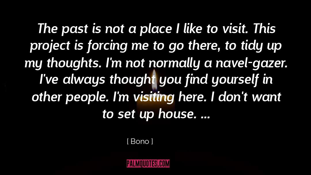 Astral Project quotes by Bono