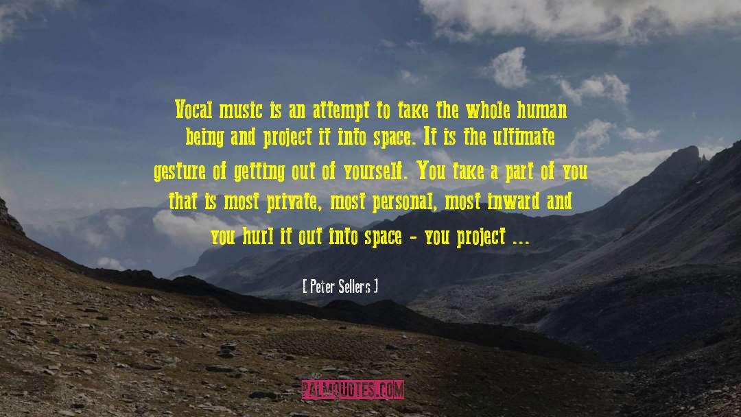 Astral Project quotes by Peter Sellers
