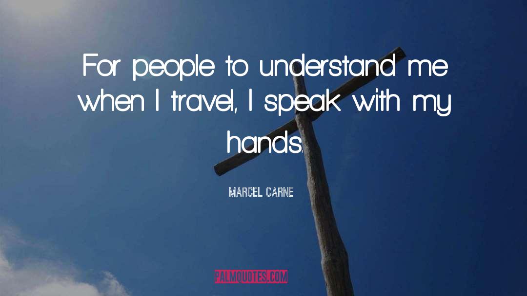 Astral Travel quotes by Marcel Carne