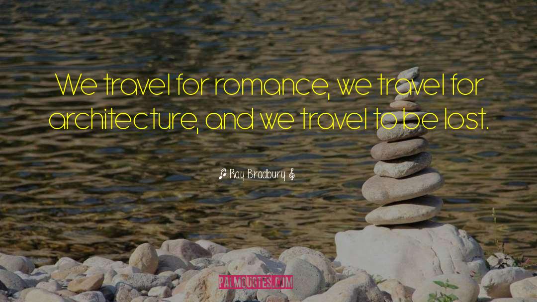 Astral Travel quotes by Ray Bradbury