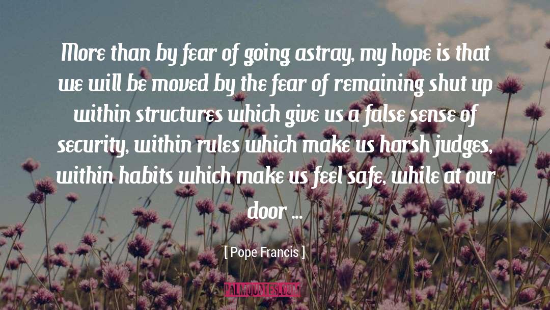 Astray quotes by Pope Francis