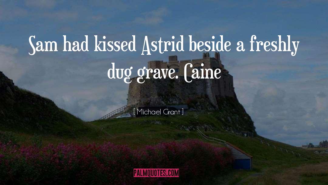 Astrid Leong quotes by Michael Grant