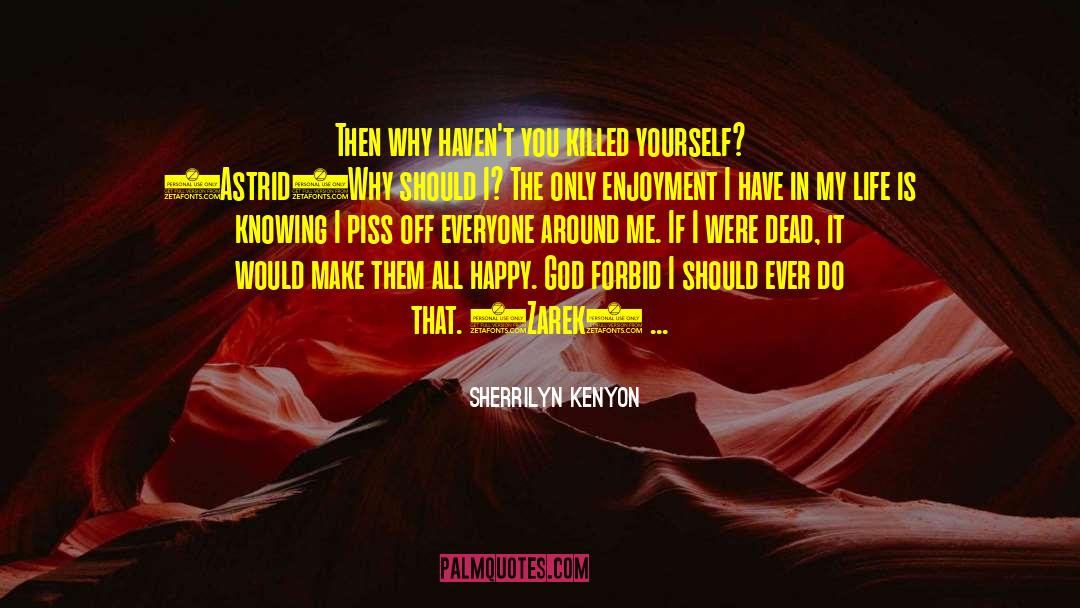 Astrid The Genius quotes by Sherrilyn Kenyon