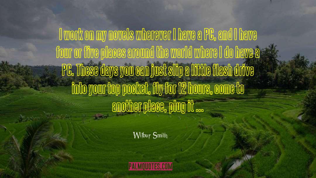 Astro Pad For Pc quotes by Wilbur Smith