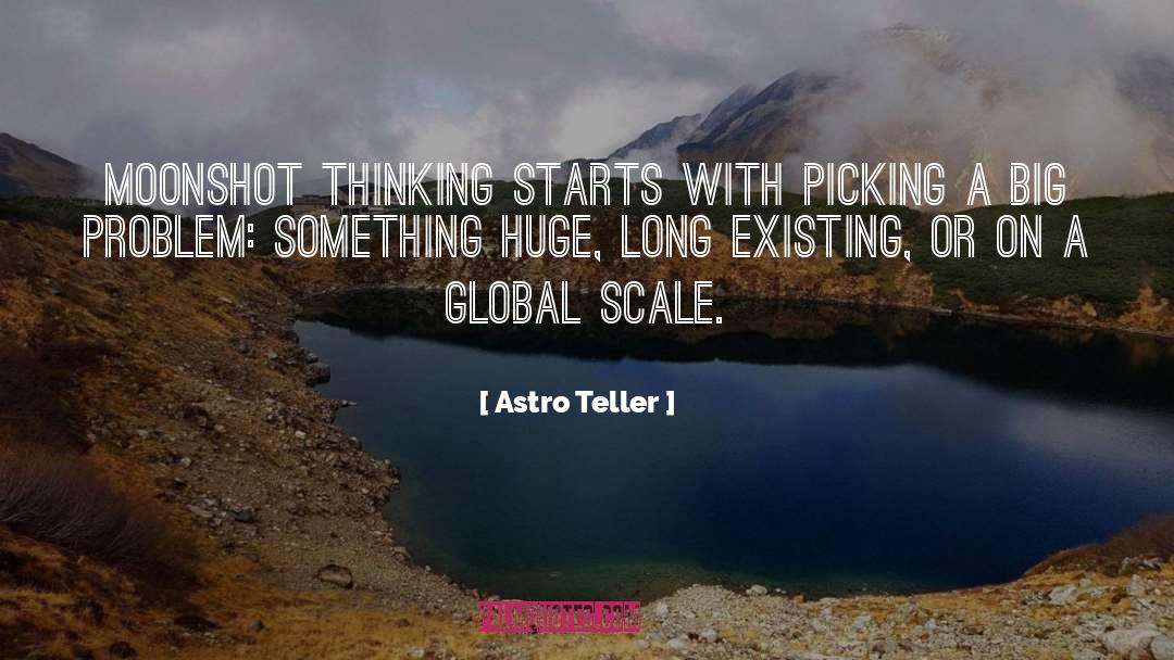 Astro quotes by Astro Teller