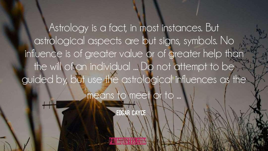 Astrological quotes by Edgar Cayce