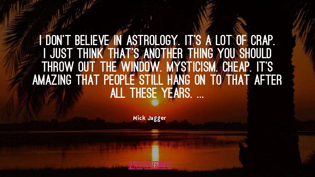 Astrology quotes by Mick Jagger