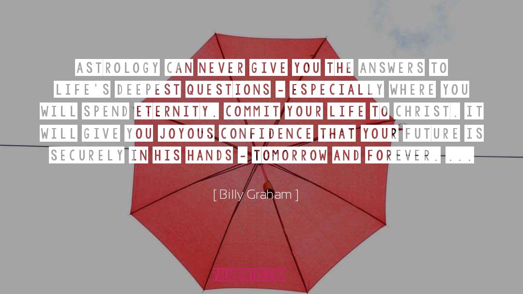 Astrology quotes by Billy Graham