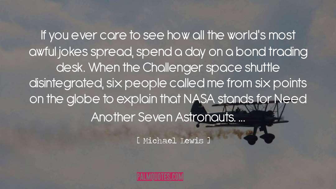 Astronauts quotes by Michael Lewis
