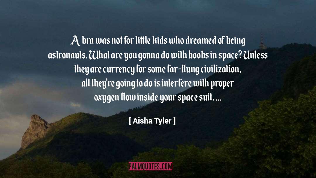 Astronauts quotes by Aisha Tyler