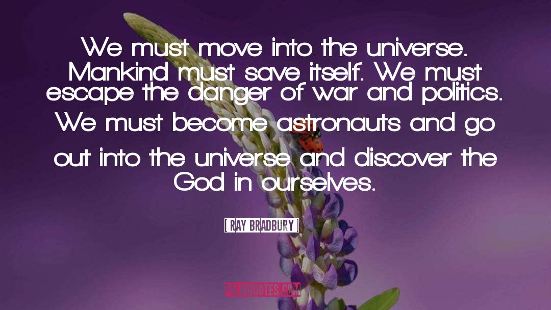 Astronauts quotes by Ray Bradbury