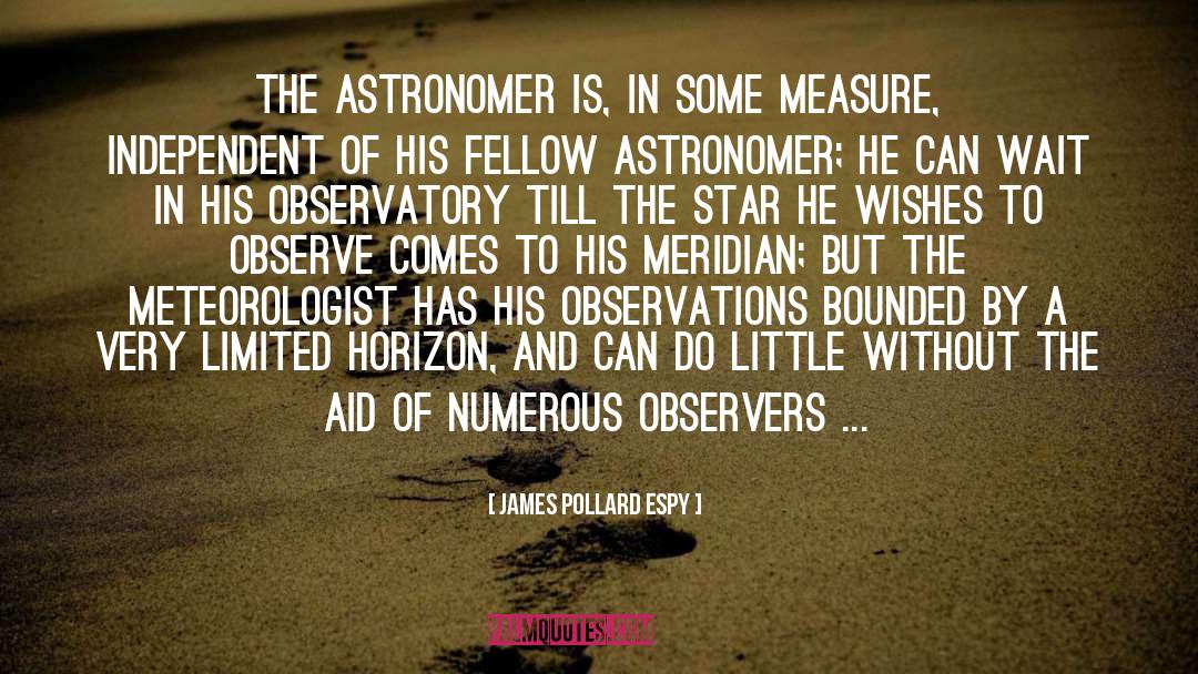 Astronomer quotes by James Pollard Espy