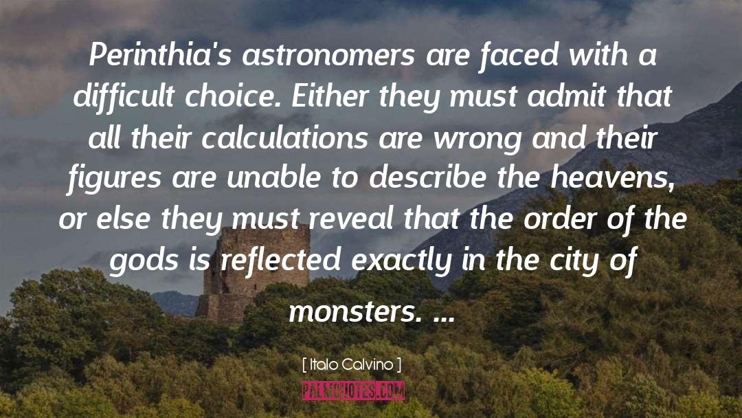 Astronomers quotes by Italo Calvino