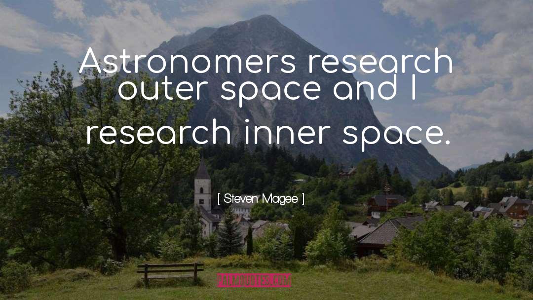 Astronomers quotes by Steven Magee