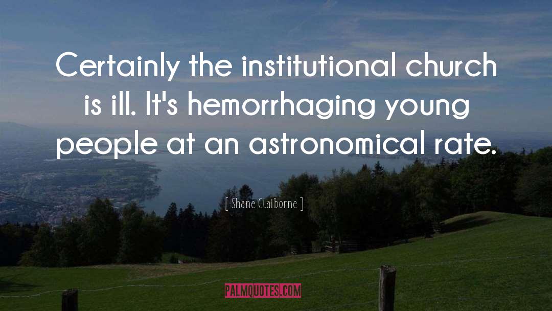 Astronomical quotes by Shane Claiborne