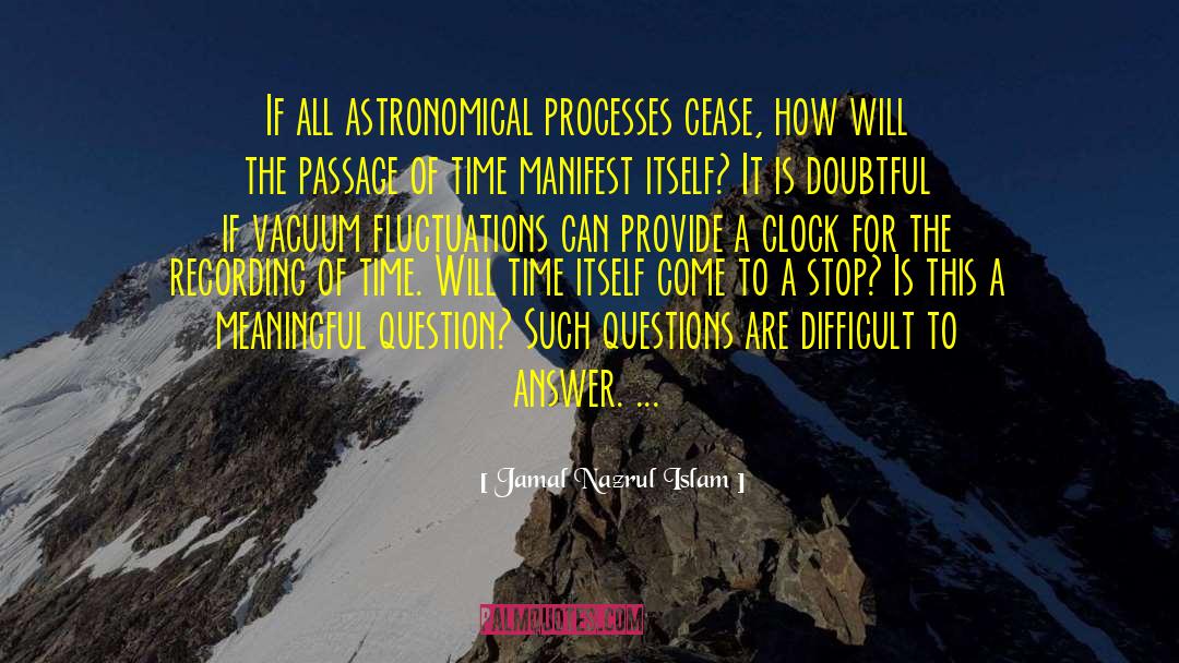 Astronomical quotes by Jamal Nazrul Islam