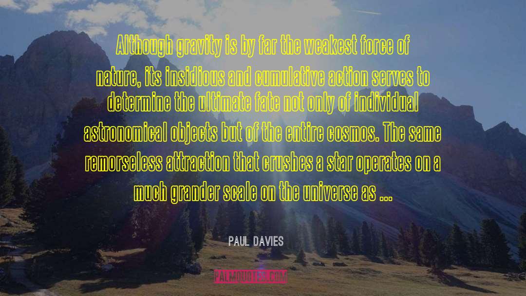 Astronomical quotes by Paul Davies