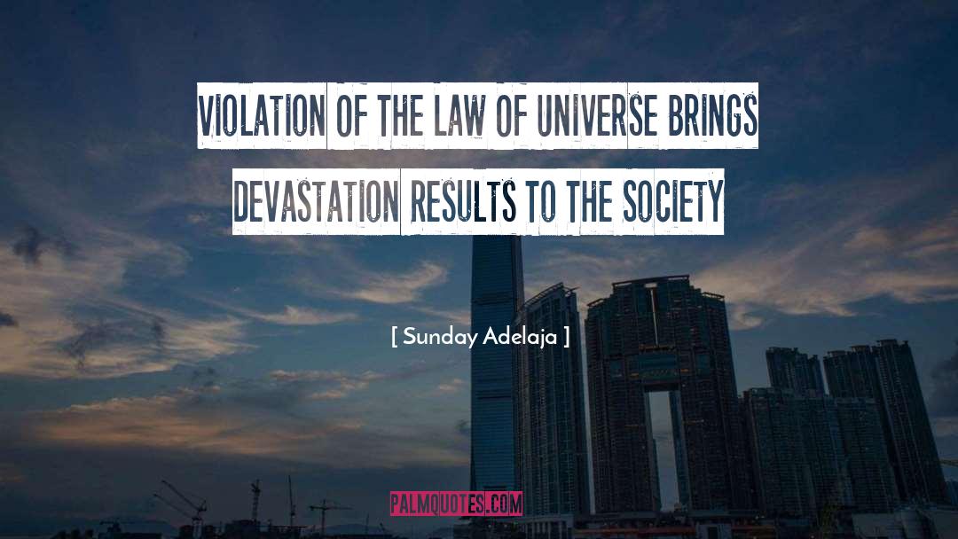 Astronomical Society quotes by Sunday Adelaja