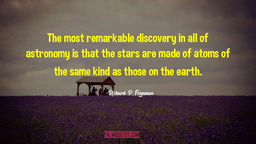 Astronomy quotes by Richard P. Feynman
