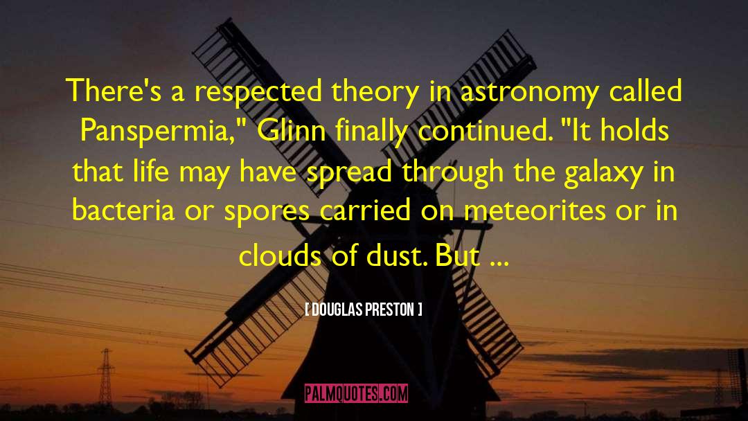 Astronomy quotes by Douglas Preston