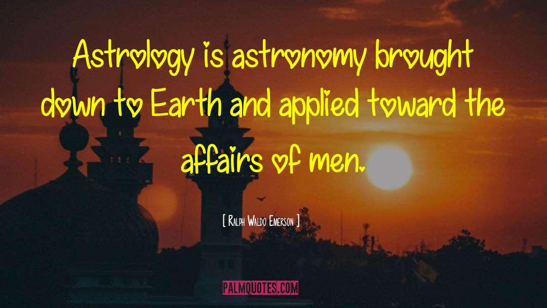 Astronomy quotes by Ralph Waldo Emerson