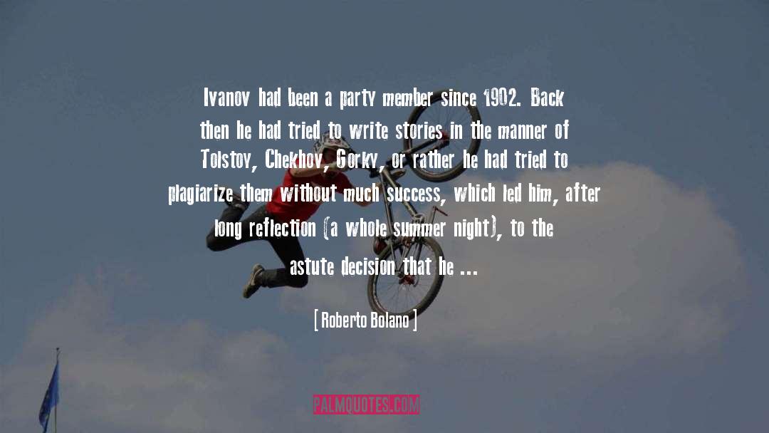 Astute quotes by Roberto Bolano