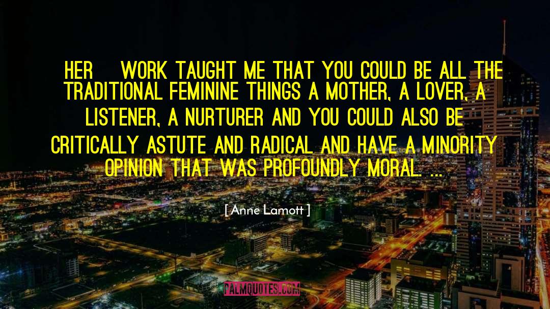 Astute quotes by Anne Lamott