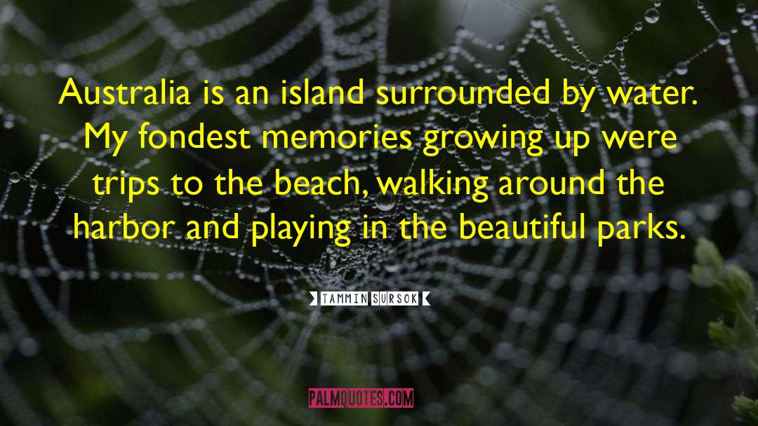 Asuncion Island quotes by Tammin Sursok