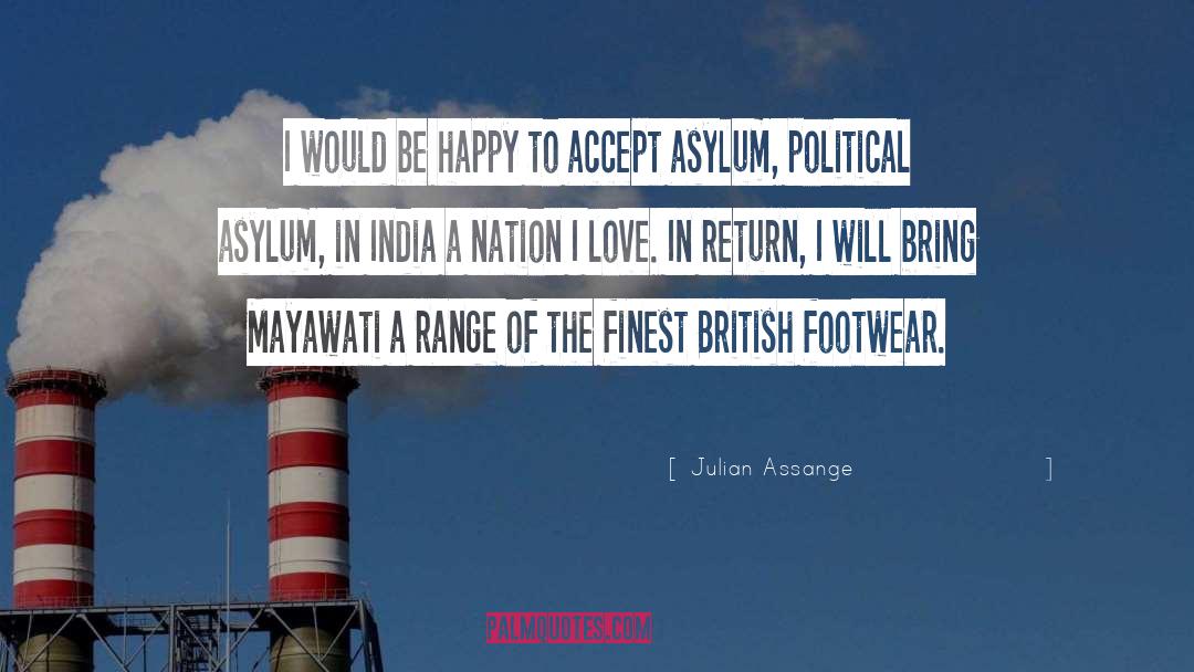 Asylum quotes by Julian Assange