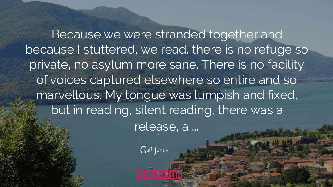 Asylum quotes by Gail Jones