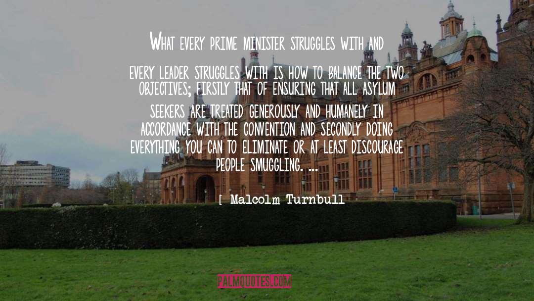Asylum quotes by Malcolm Turnbull