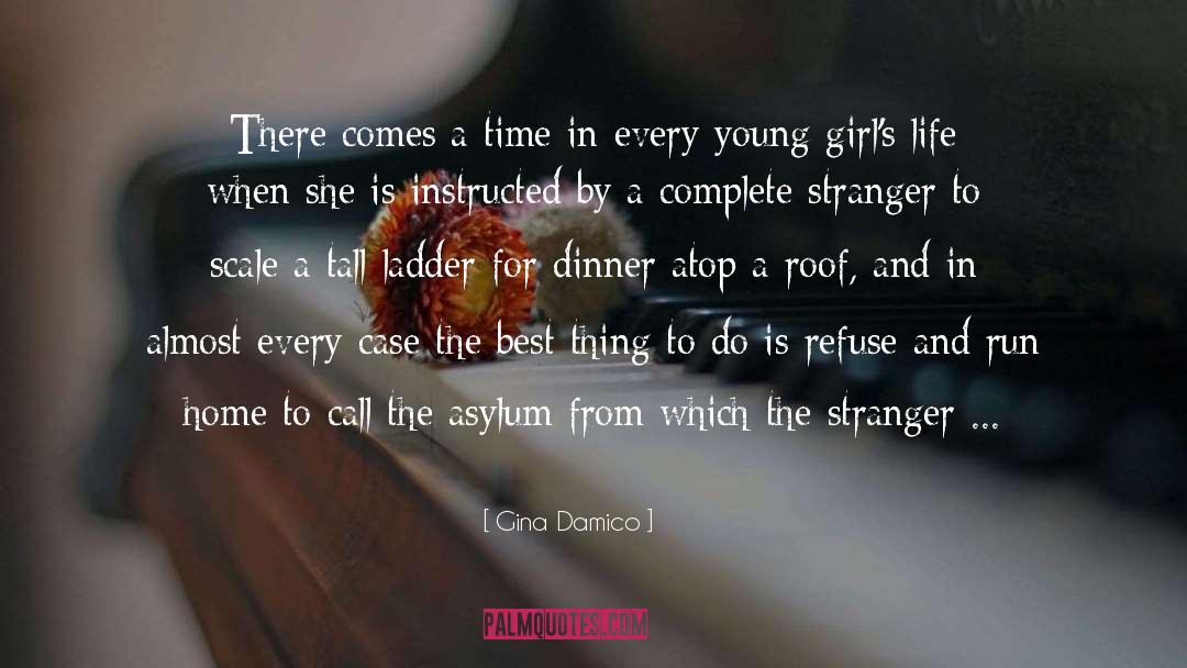 Asylum quotes by Gina Damico