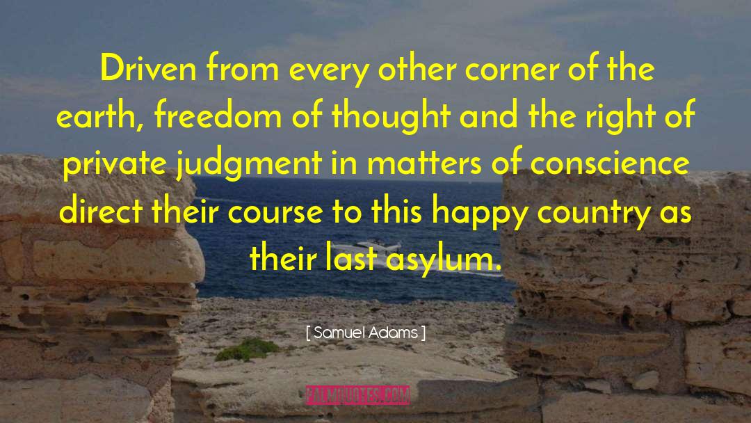 Asylum quotes by Samuel Adams