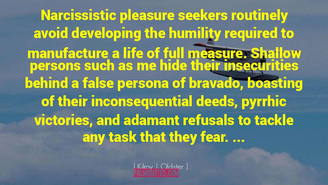 Asylum Seekers quotes by Kilroy J. Oldster