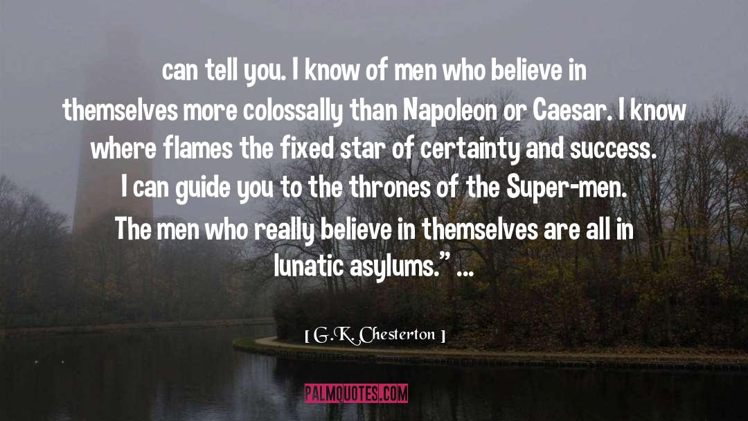 Asylums quotes by G.K. Chesterton