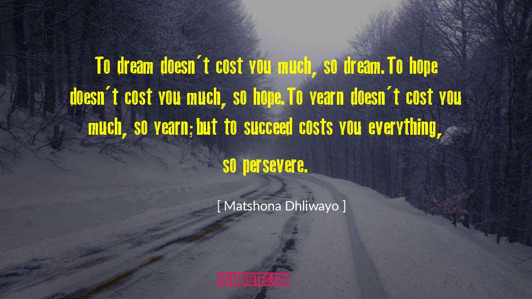 At Cost quotes by Matshona Dhliwayo