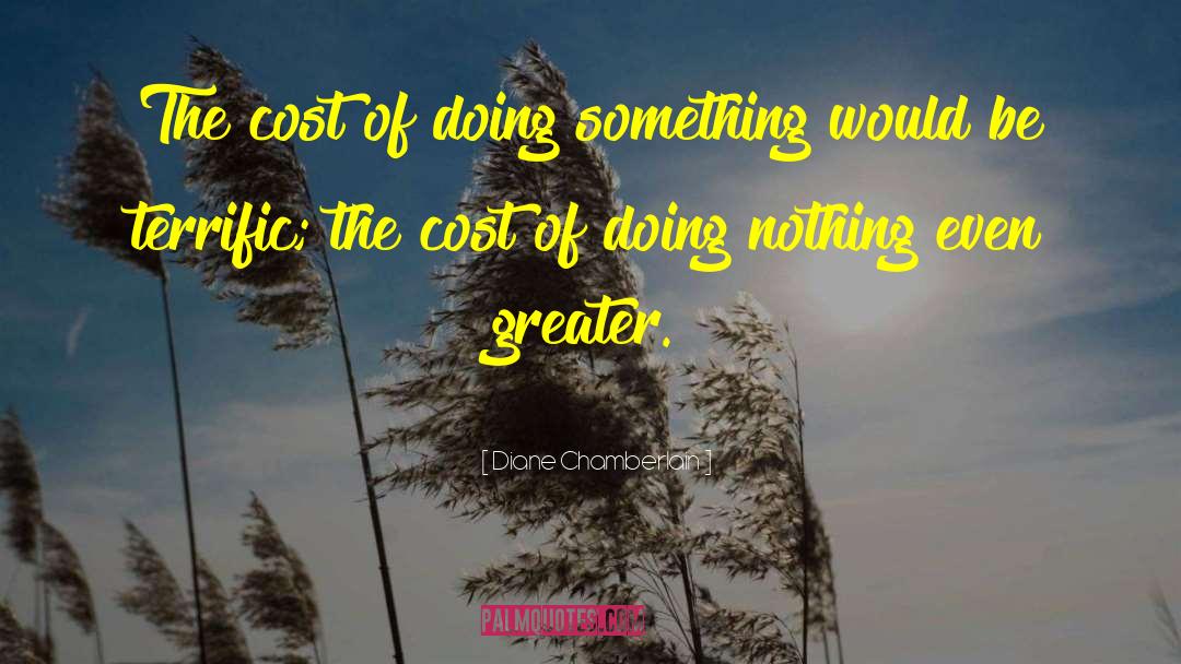 At Cost quotes by Diane Chamberlain