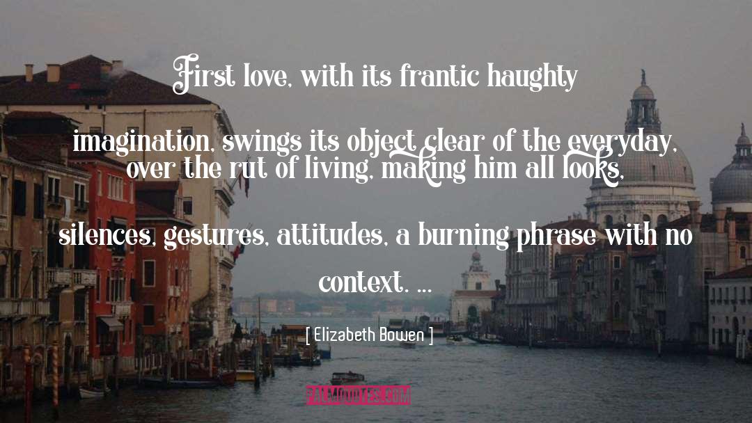 At First Sight quotes by Elizabeth Bowen