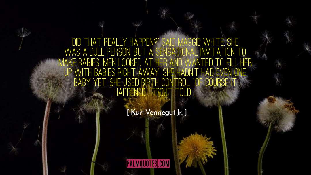 At His Book Signing quotes by Kurt Vonnegut Jr.