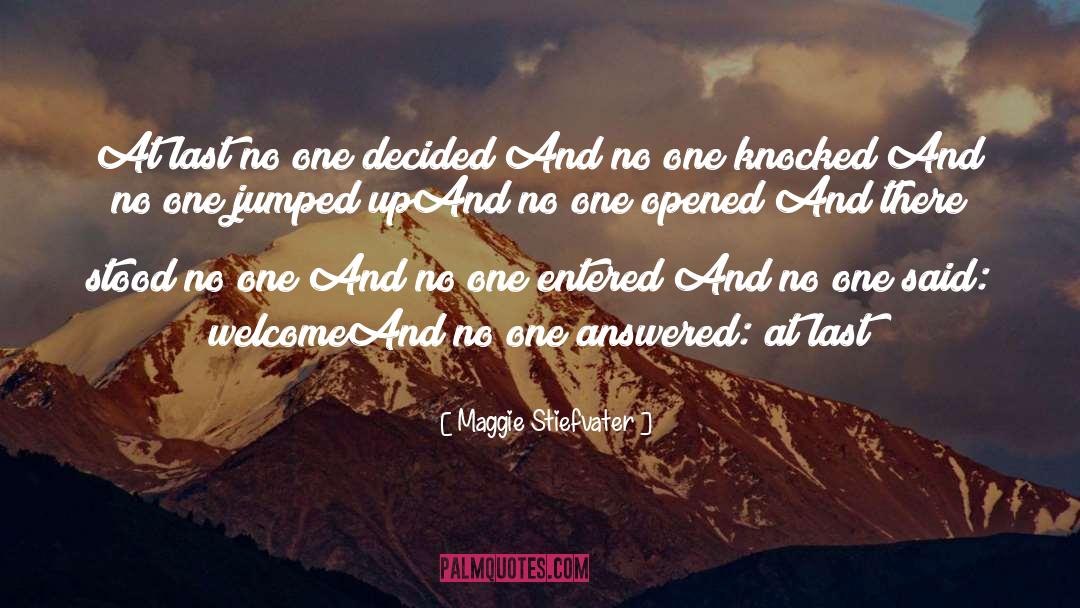 At Last quotes by Maggie Stiefvater
