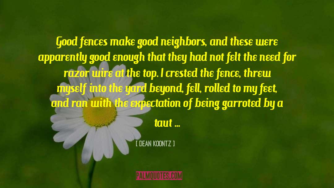 At My Best quotes by Dean Koontz
