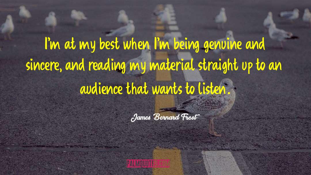 At My Best quotes by James Bernard Frost