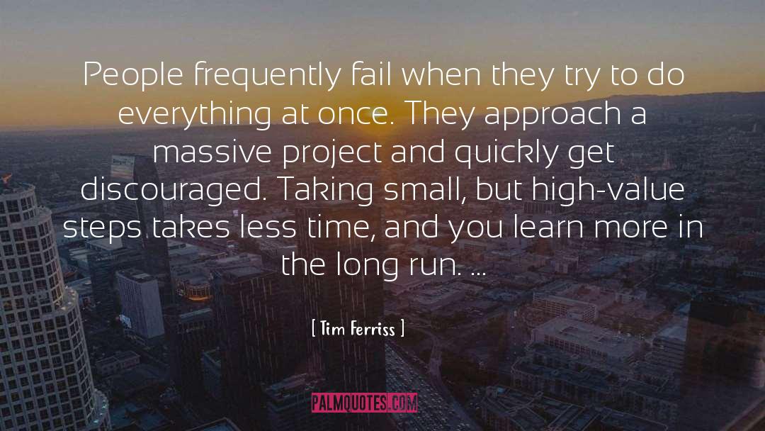 At Once quotes by Tim Ferriss