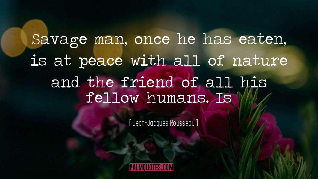 At Peace With All quotes by Jean-Jacques Rousseau
