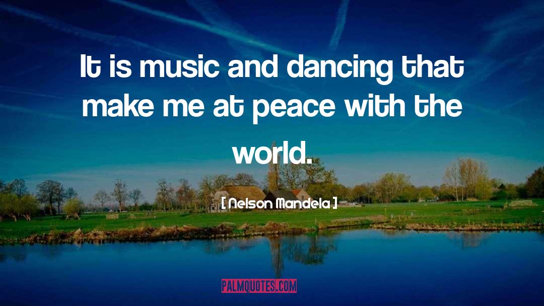At Peace With All quotes by Nelson Mandela