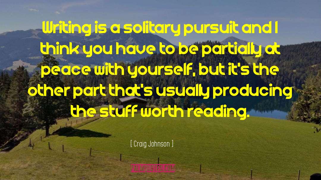 At Peace With Yourself quotes by Craig Johnson