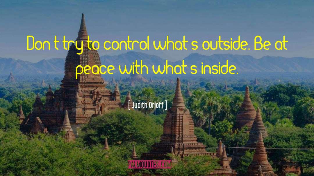 At Peace With Yourself quotes by Judith Orloff